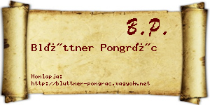 Blüttner Pongrác névjegykártya